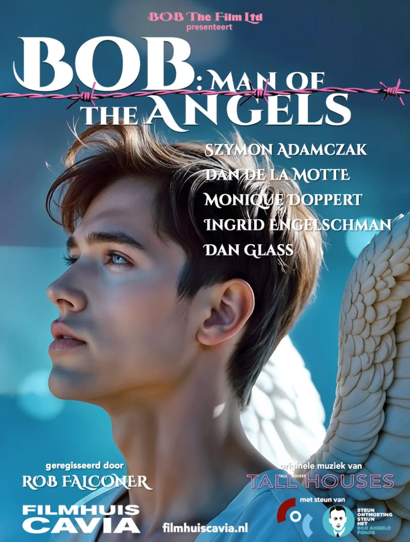 Bob: Man of the Angels (2026) + Je Weet Wie Je Bent (2026) + Actify (2026)