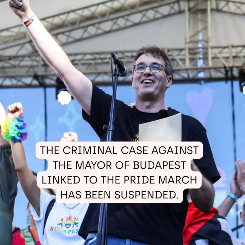 Hungarian Court Halts Case Against Budapest Mayor, Questions Legality of Anti-Pride Law