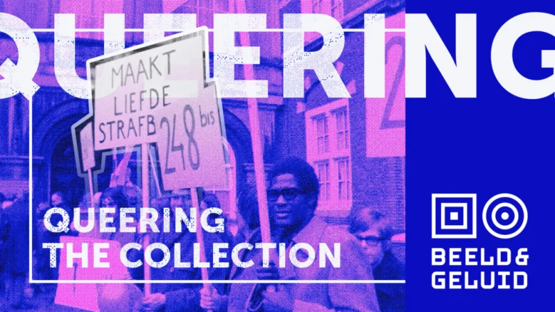 Sound & Vision Symposium to Uncover Queer History in Dutch Media Archives